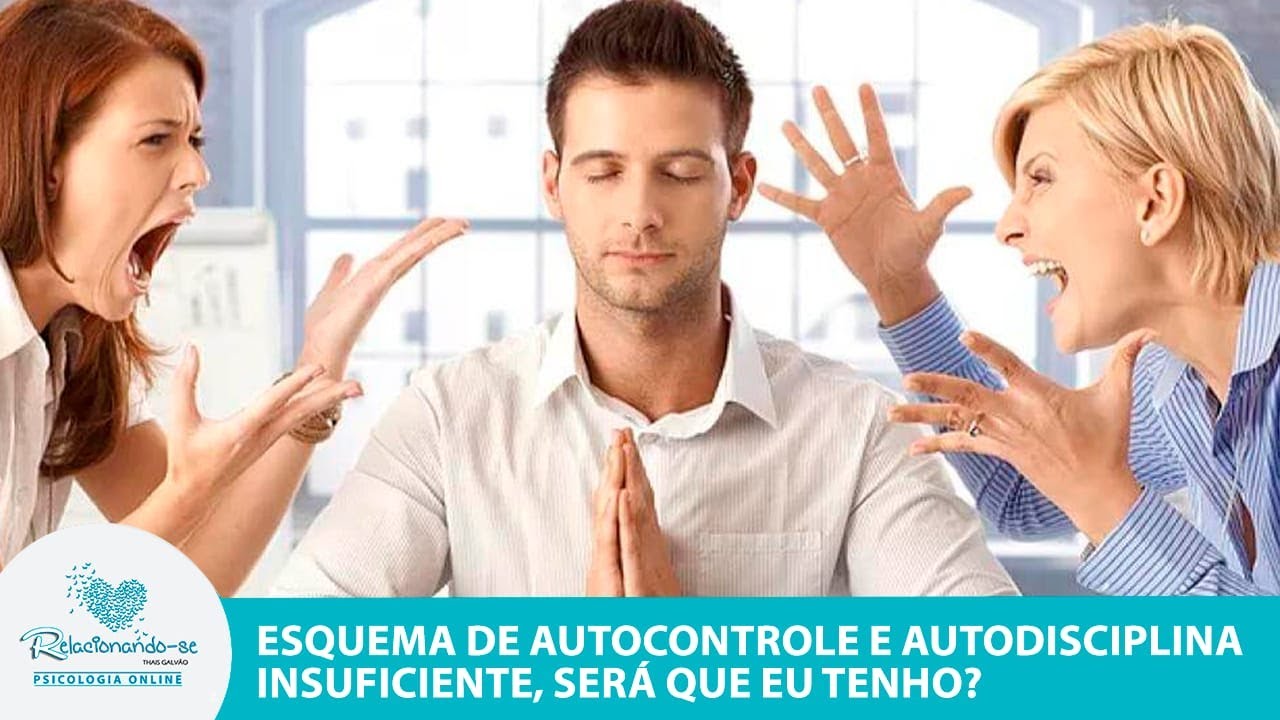 Esquema de autocontrole e autodisciplina insuficiente - YouTube