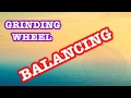 Grinding Wheel Balancing