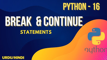 Break and Continue Statement python Urdu/Hindi || Jawad Aslam