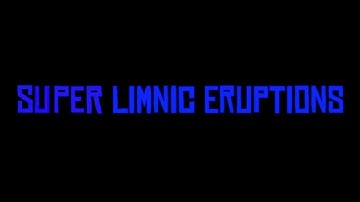 Super Limnic Eruptions (Revamped) Theme in Disaster Warning