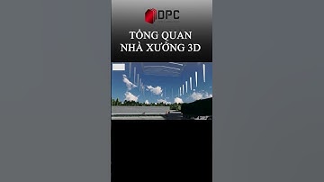 Tổng quan nhà xưởng 3D  #nhatheptienche #steelstructure #shortvideo #xuhuong #structure