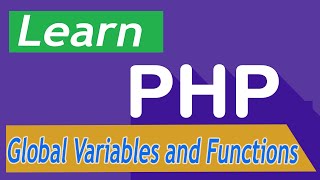 PHP Tutorial - 28 Global Variables and Functions Wealth