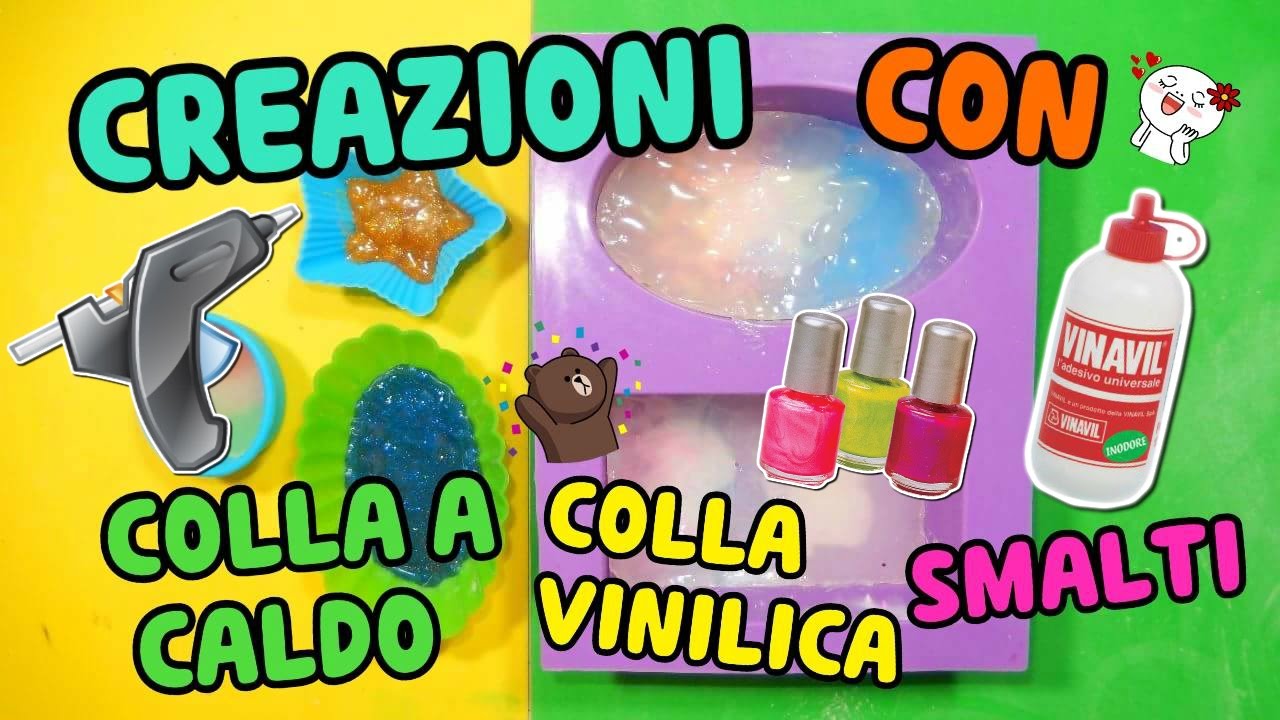 PROVO LE CREAZIONI IN COLLA VINILICA,COLLA A CALDO E SMALTI (Sembra  Resina!) Iolanda Sweets - YouTube