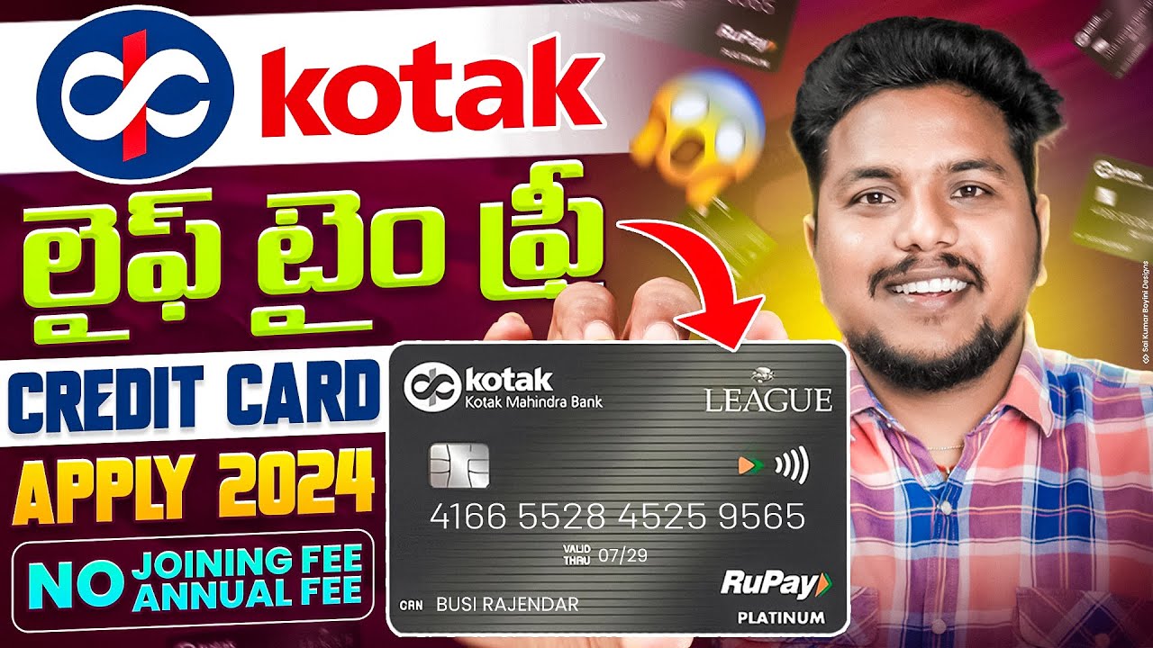 Kotak Credit Card Apply 2024 - Lifetime Free | Kotak Mahindra Bank Credit Card Online Apply