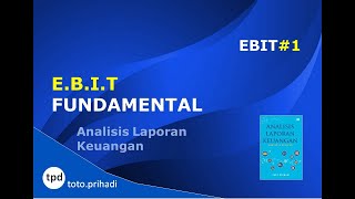 EBIT Fundamental | Cara Menghitung EBIT | Analisis Laporan Keuangan