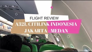 CITILINK INDONESIA JAKARTA - MEDAN | AIRBUS A320