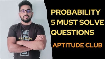 Probability (Important Questions for XAT 2023)