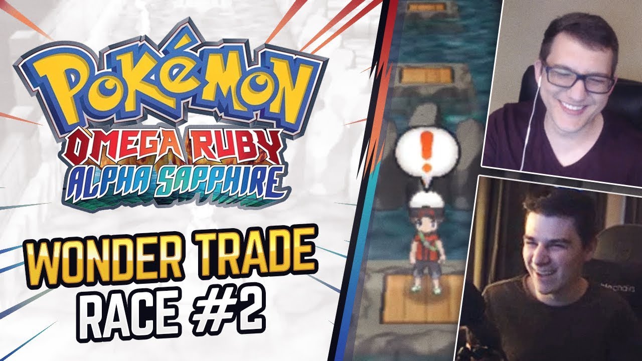 Wonder Trade Race vs Shenanagans 2 Pokemon Omega Ruby/Alpha Sapphire YouTube