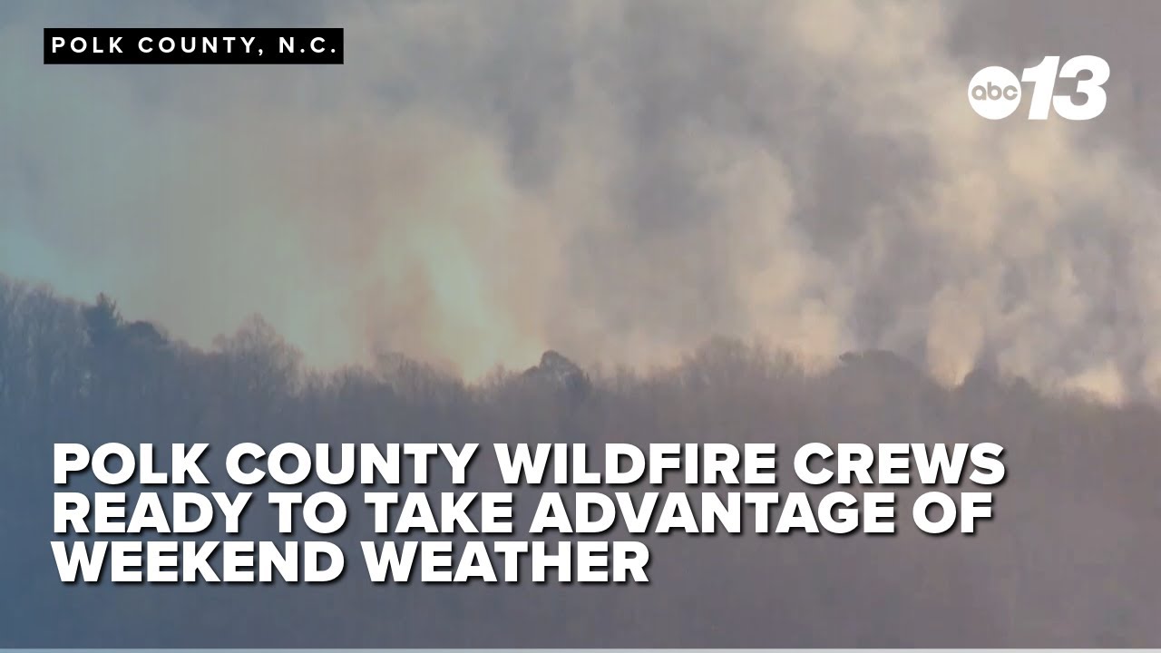 Polk County wildfire crews ready to take advantage of weekend weather ...