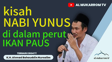 kisah Nabi Yunus di dalam perut ikan paus #gusbaha #gusbahaterbaru #ngajigusbaha #gusbahaviral