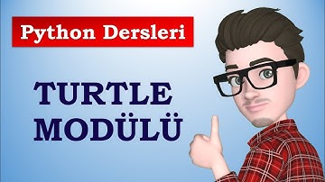 Turtle Modülü | Paket ve Kütüphaneler | Python Dersleri