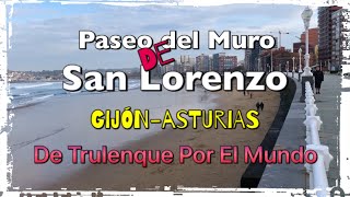 ASTURIAS: GIJÓN: Paseo del muro de San Lorenzo