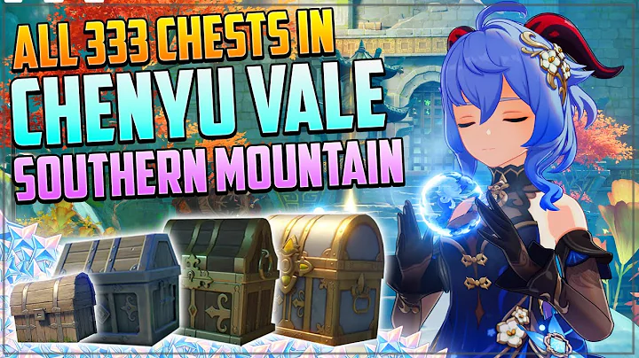Chenyu Vale Complete 333 Chest Guide! Southern Mountain! | Genshin Impact 4.4 - DayDayNews