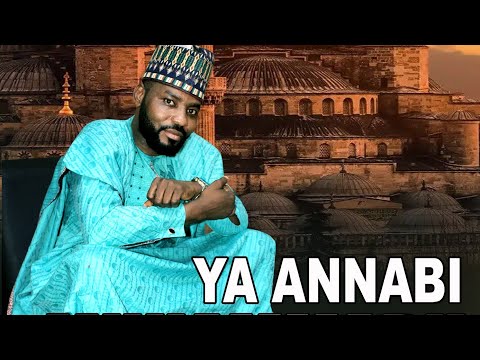 Sadi Sidi Sharifai Ya Annabi Muhammadu Official Audio 2022