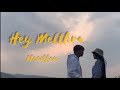 Newllan  hey melthra  official mv