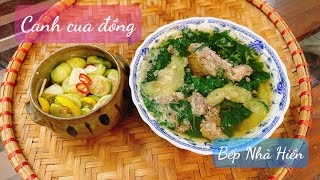 Crab soup recipe in Vietnamese cuisine style | Crab soup and salted eggplant