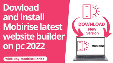 How to download & install Mobirise website builder latest version on pc free 2022, mobirise download