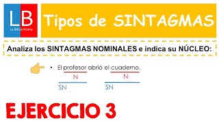 Analiza los SINTAGMAS NOMINALES. Ejercicios resueltos ✔👍 SECUNDARIA