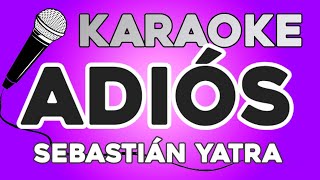 KARAOKE (Adiós - Sebastián Yatra)