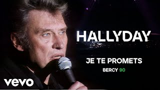Johnny Hallyday - Je te promets (Live Officiel Bercy 90)