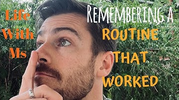 Unlocking a Better Life with Multiple Sclerosis: The Power of a Routine