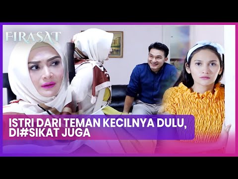 Istri Dari Teman Kecilnya Dulu, Di#sikat Juga | Firasat ANTV Eps 102 FULL