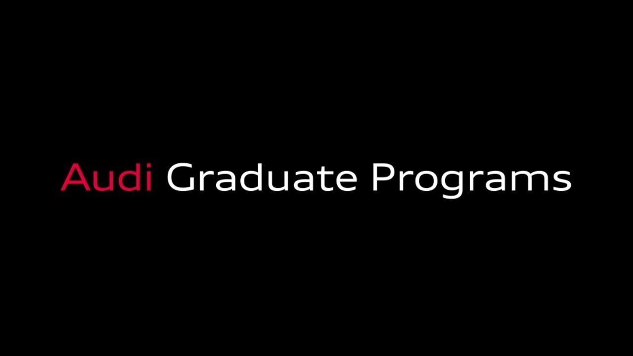 Audi Graduate Programs Youtube