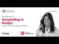 Storytelling in Design - IxDF Kerala