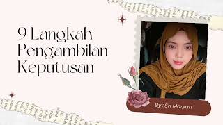 9 Langkah Pengambilan Keputusan