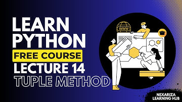 Python Programming Lecture 14 | Tuple Functions & Interview Tips in Python