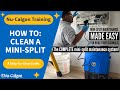 Nucalgon training how to clean a minisplit