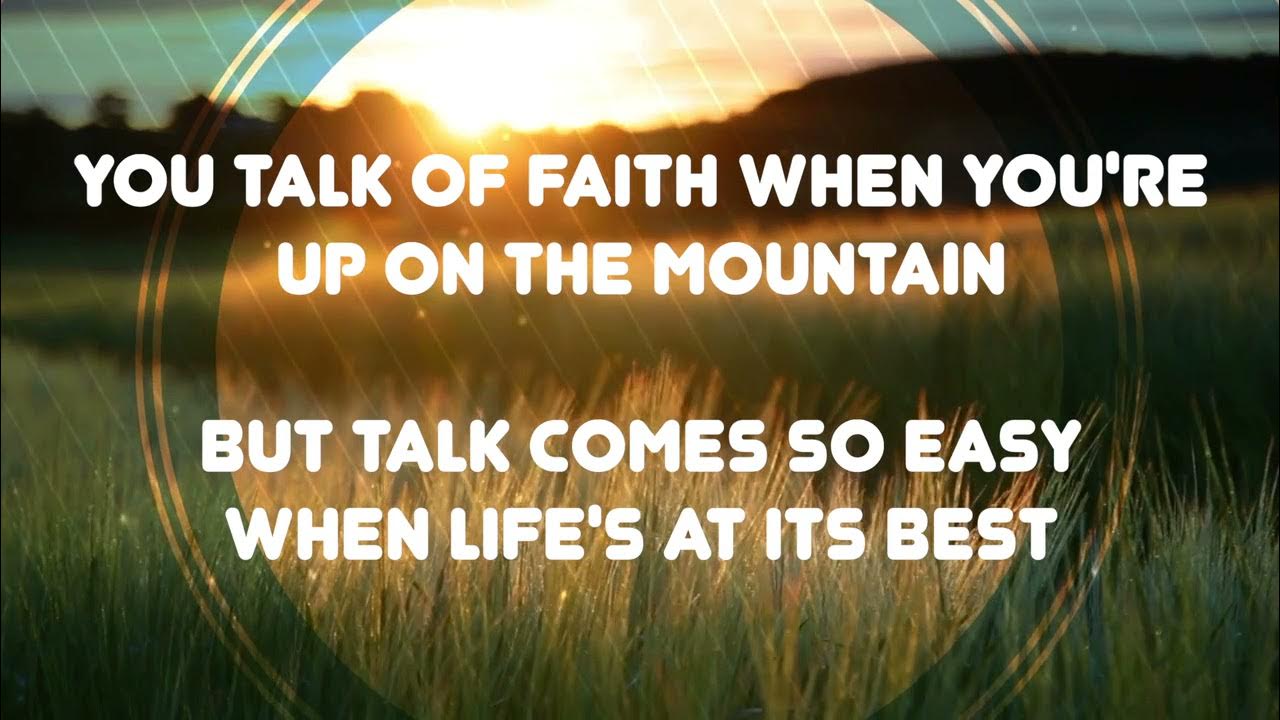 God On The Mountain ~ Gaither Vocal Band ~ lyric video God On The Mountain ~ Gaither Vocal Band ~ lyric video