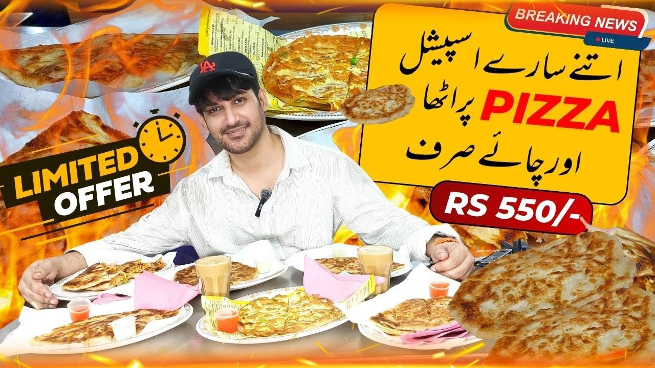 Karachi ki Cheesiest Pizza Paratha Deal 550 main Itne Sary Pizza