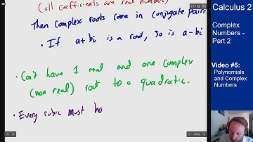 Complex Numbers Part 2 - Video 5 - Polynomials and Complex Numbers