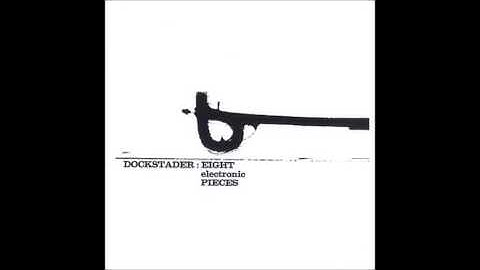 Tod Dockstader - Piece #7