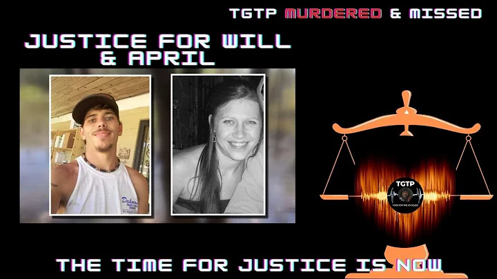 TGTP Murdered & Missed UPDATE Will Polk & April Jo...