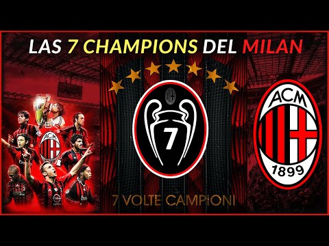 🏆 Las 7 CHAMPIONS del AC MILAN ❤️🖤 Memorias de la Copa de Europa