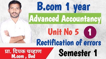 B.com 1 || Unit 5 ||  Rectification of errors || ex 1