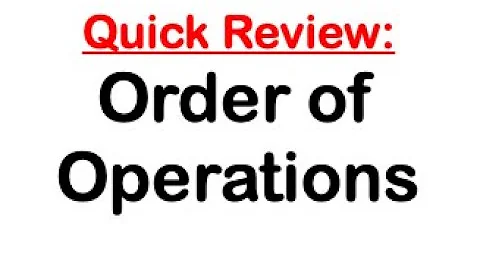 Review: Order of Operations