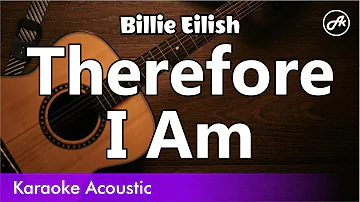 Billie Eilish - Therefore I Am (SLOW karaoke acoustic)
