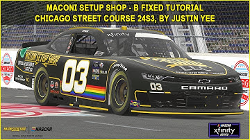 iRacing Xfinity B Fixed Chicago Street Course Guide to Qualifying and Race 24S3
