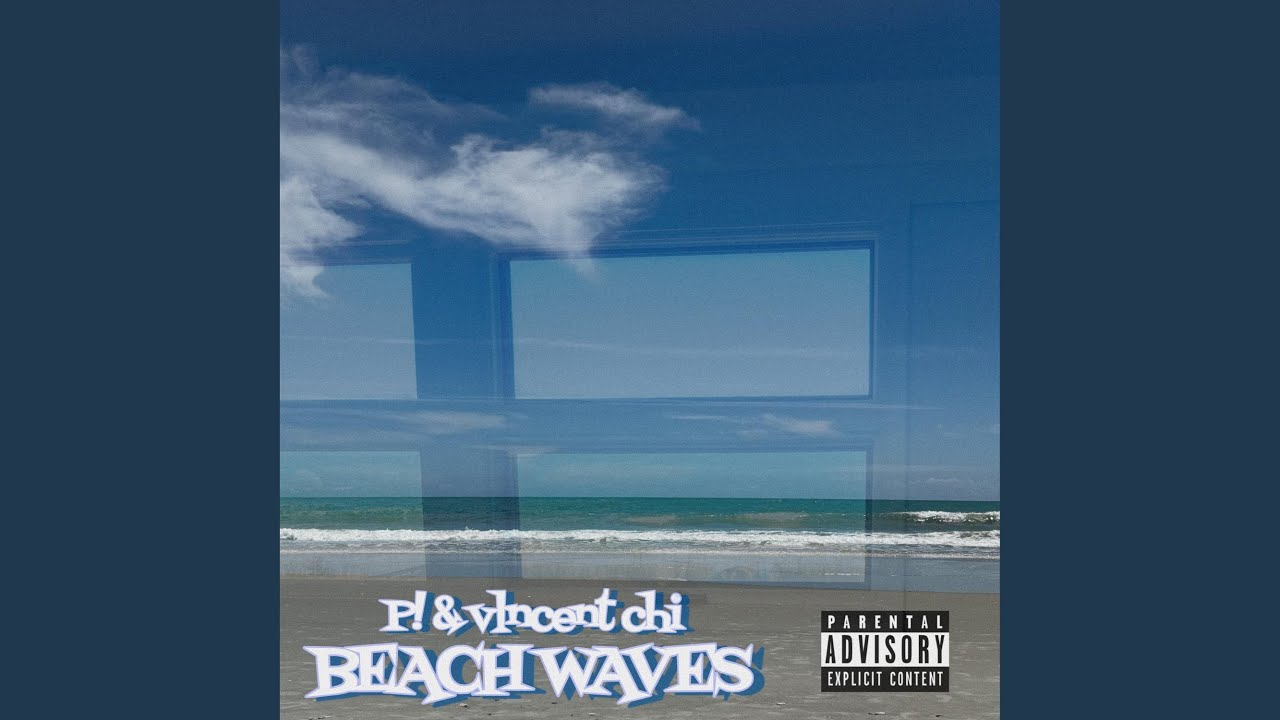 Beach Waves (feat. Vlncent chi) bekijken op YouTube Beach Waves (feat. Vlncent chi) bekijken op YouTube