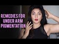 Remedies for Underarm Pigmentation || Easy Home Made Remedies || Ashtrixx