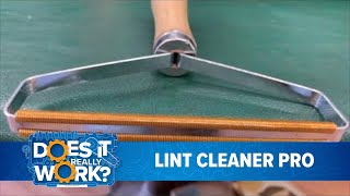 Does It Really Work: Lint Cleaner Pro