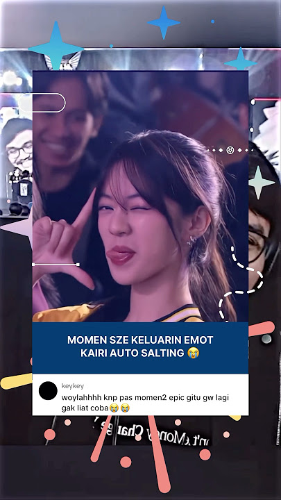 SZE kasih emot ke KAIRI #mobilelegends #mlbb #onic #skylar #mpl #kairi #sze #mplid #evos #sanz