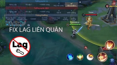 FIX LAG LIÊN QUÂN MỚI NHẤT MÙA 23