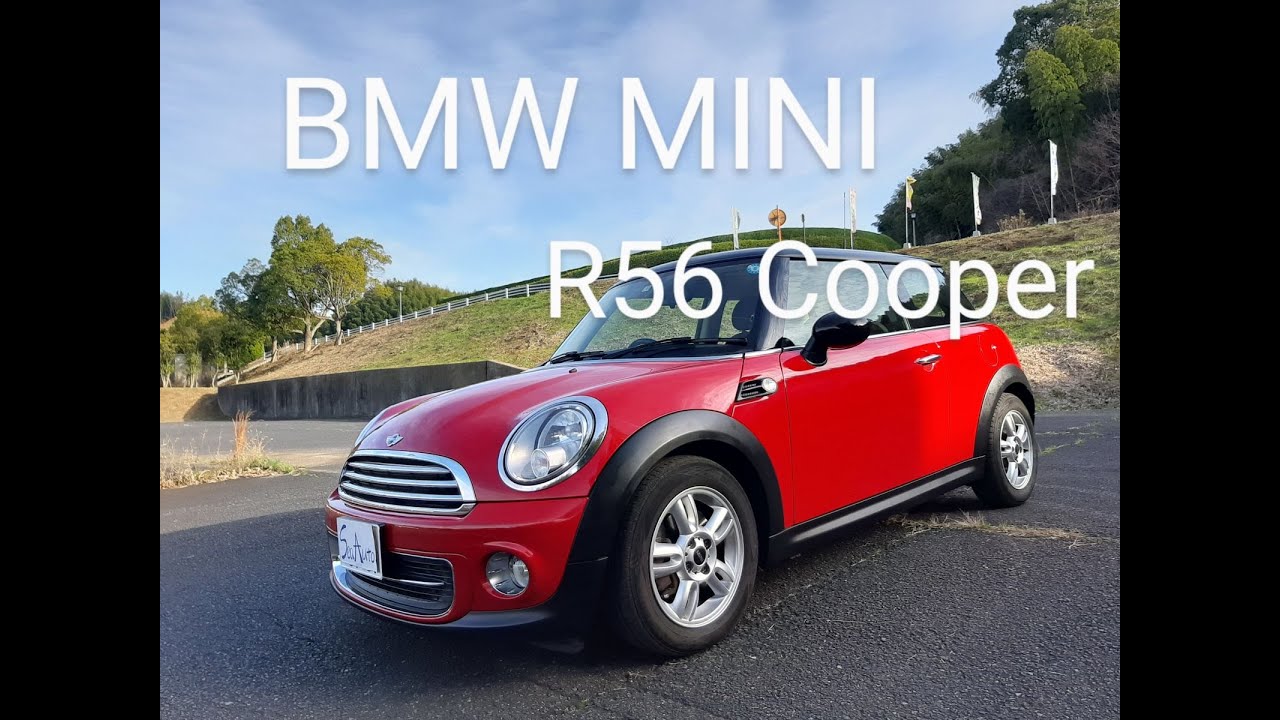 BMW MINI R56 Cooper　ミニクーパー