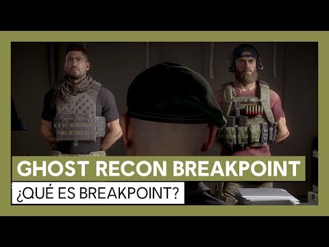 Ghost Recon Breakpoint: ¿Qué es Breakpoint? Tráiler Gameplay