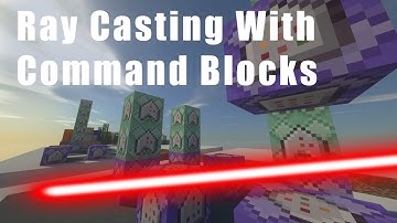Ray Casting with Command Blocks (Tutorial)
