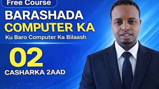 Barashada computer ka casharka 2aad Basic computer lesson 2 #computer #ai #technology #tutorial